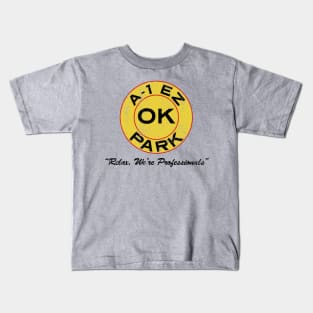 A-1 EZ OK Park - Distressed For Light Colors Kids T-Shirt